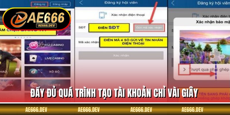 Đầy đủ quá trình tạo tài khoản chỉ vài giây